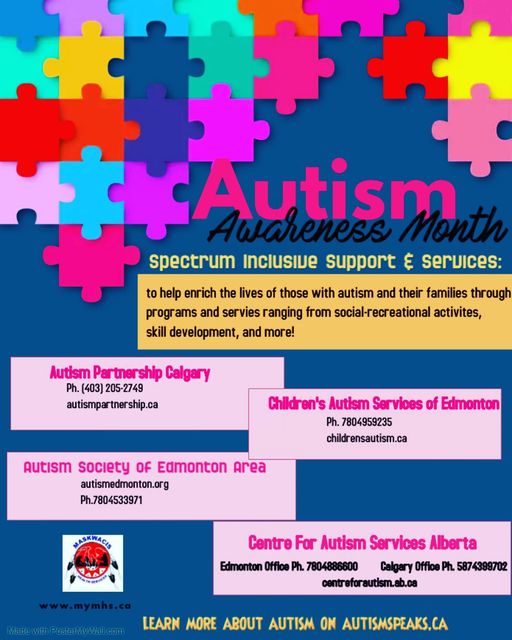 For Autism Awareness month there is support and services in Alberta to  help. Please read poster full… – Ermineskin Cree Nation