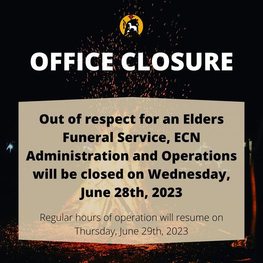 Please be advised that ECN Offices will be closed on Wednesday